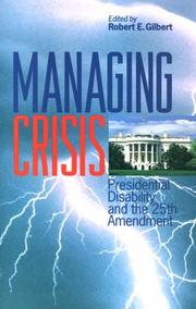 Cover of: Managing Crisis by Robert Gilbert, Robert Gilbert