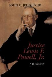 Cover of: Justice Lewis F. Powell, Jr. by John Calvin Jeffries