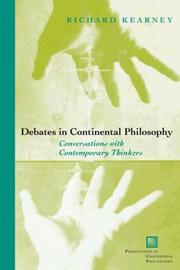 Cover of: Debates in Continental Philosophy: Conversations with Contemporary Thinkers (Perspectives in Continental Philosophy, 37)