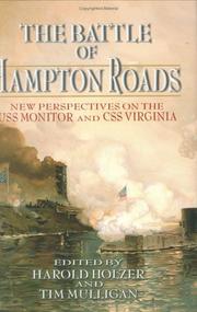 Cover of: The Battle of Hampton Roads by Harold Holzer, Tim Mulligan