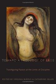 Cover of: Toward a Theology of Eros by Virginia Burrus, Catherine Keller