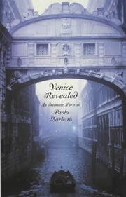 Cover of: Venice Revealed by Paolo Barbaro