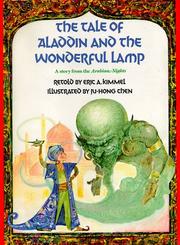 Cover of: The tale of Aladdin and the wonderful lamp: a story  from  the Arabian nights