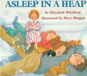 Cover of: Asleep in a heap by Elizabeth Winthrop