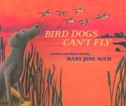 Cover of: Bird dogs can't fly
