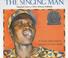 Cover of: The singing man