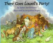 Cover of: There goes Lowell's party! by Esther Hershenhorn
