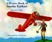 A picture book of Amelia Earhart by David A. Adler, Jeff Fisher
