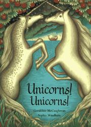 Cover of: Unicorns! Unicorns! by Geraldine McCaughrean