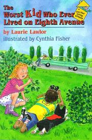 Cover of The worst kid who ever lived on eighth avenue