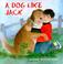 Cover of: A dog like Jack