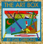 Cover of: The art box by Gail Gibbons, Gail Gibbons