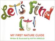 Cover of: Let's Find It!: My First Nature Guide