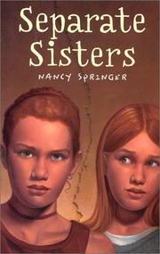 Cover of: Separate sisters by Nancy Springer