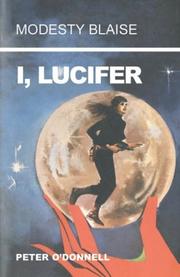 Cover of: I, Lucifer by Peter O'Donnell