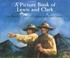 Cover of: A picture book of Lewis and Clark