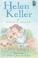 Cover of: Helen Keller (Holiday House Reader)
