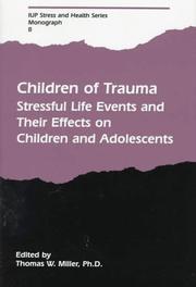 Cover of: Children of Trauma by Thomas W. Miller