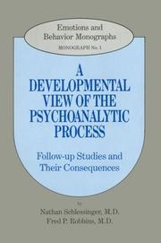 Cover of: A developmental view of the psychoanalytic process by Nathan Schlessinger