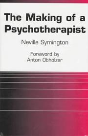 Cover of: The making of a psychotherapist