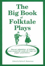 Cover of: The Big book of folktale plays by edited by Sylvia E. Kamerman.