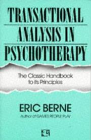 Cover of: Transactional Analysis in Psychotherapy by Eric Berne