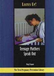 Cover of: Listen up!: teenage mothers speak out