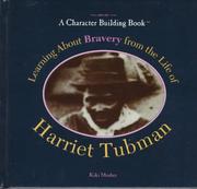 Learning about bravery from the life of Harriet Tubman