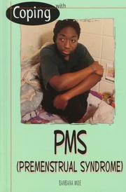 Cover of: Coping with PMS (premenstrual syndrome)