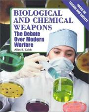 Biological and Chemical Weapons by Allan B. Cobb