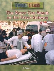Cover of: The Nerve Gas Attack on the Tokyo Subway (Terrorist Attacks) by 