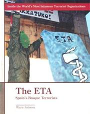Cover of: The Eta: Spain's Basque Terrorists (Inside the World's Most Famous Terrorist Organizations)