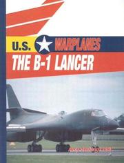 Cover of: The B-1 Lancer (U.S. Warplanes) by 