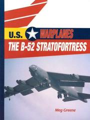 Cover of: The B-52 Stratofortress (U.S. Warplanes)