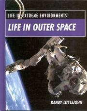 Cover of: Life in Outer Space (Life in Extreme Environments) by 