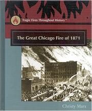 Cover of: The great Chicago fire of 1871