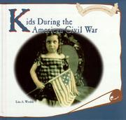 Cover of: Kids during the American Civil War