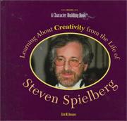 Cover of: Learning about creativity from the life of Steven Spielberg