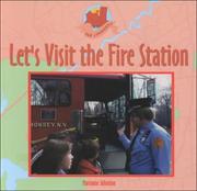 Cover of: Let's visit the fire station