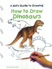 Cover of: How to Draw Dinosaurs (Kid's Guide to Drawing)