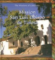 Mission San Luis Obispo de Tolosa by Kathleen J. Edgar, Susan E. Edgar