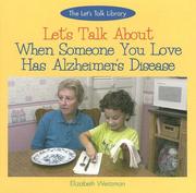 Cover of: Let's Talk About When Someone You Love Has Alzheimer's Disease
