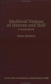 Cover of: Medieval visions of heaven and hell: a sourcebook