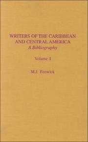 Writers of the Caribbean and Central America by M. J. Fenwick