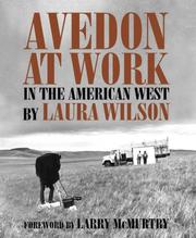 Cover of: Avedon at Work by Laura Wilson , Laura Wilson 