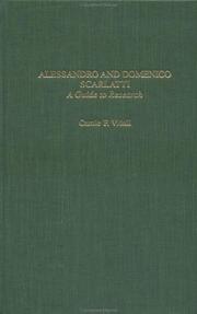 Cover of: Alessandro and Domenico Scarlatti: a guide to research