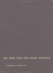 Cover of: The Mies Van Der Rohe Archive | Franz Schulze