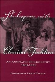 Cover of: Shakespeare and the classical tradition by John Lewis Walker