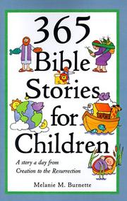 Cover of: 365 Bible Stories for Children: A Story a Day from Creation to the Resurrection
