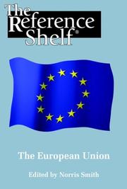 Cover of: The European Union (Reference Shelf) by Norris Smith